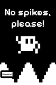No spikes, please!