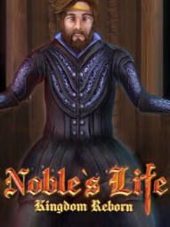 Noble's Life: Kingdom Reborn