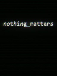 Nothing_Matters