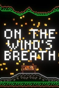 On the Wind's Breath