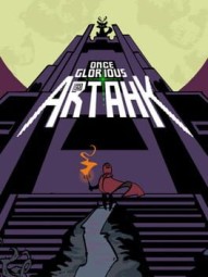 Once Glorious Artahk