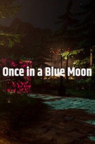 Once in a Blue Moon
