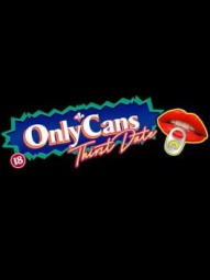 OnlyCans: Thirst Date