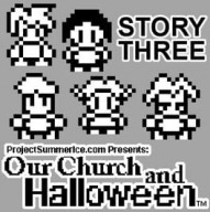 Our Church and Halloween: Story Three