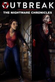 Outbreak: The Nightmare Chronicles - Definitive Collection