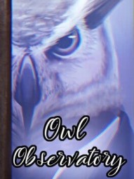 Owl Observatory