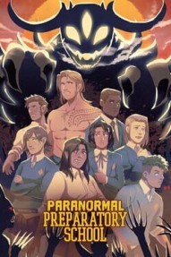 Paranormal Preparatory School