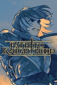 Path to Knighthood