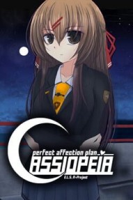 Perfect Affection Plan: Cassiopeia