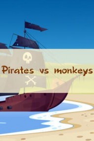 Pirates vs monkeys