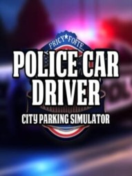 Police Car Driver: City Parking Simulator
