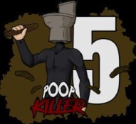 Poop Killer 5