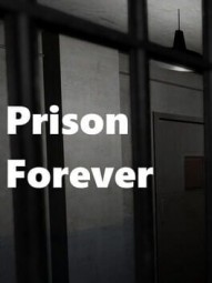 Prison Forever