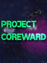 Project Coreward