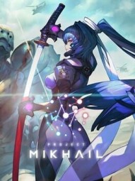 Project MIKHAIL