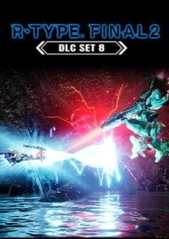 R-Type Final 2: DLC Set 8
