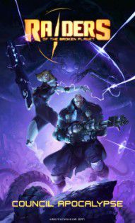 Raiders of the Broken Planet - Council Apocalypse