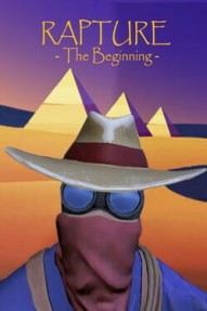 Rapture: The Beginning