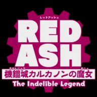 Red Ash: The Indelible Legend