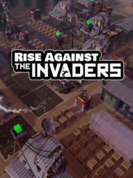 Rise Against the Invaders