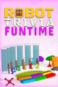 Robot Trivia Funtime