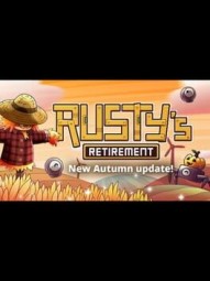 Rusty's Retirement: Autumn Update