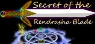 Secret of the Rendrasha Blade