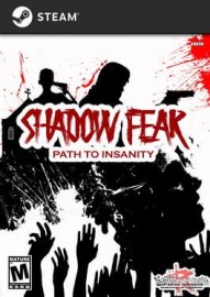 Shadow Fear Path to Insanity