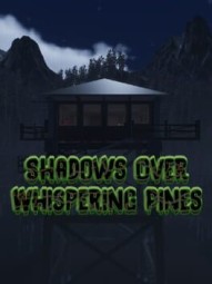 Shadows Over Whispering Pines