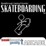 Skateboarding: Breakthrough Gaming Arcade