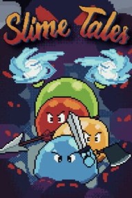 Slime Tales