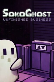 SokoGhost: Unfinished Business