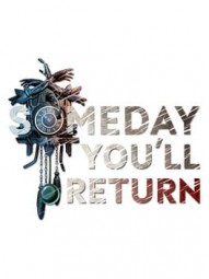 Someday You'll Return