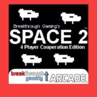 Space 2: Breakthrough Gaming Arcade - 4 Player Cooperation Edition
