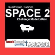 Space 2: Breakthrough Gaming Arcade - Challenge Mode Edition