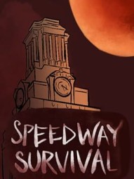 Speedway Survival