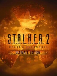 S.T.A.L.K.E.R. 2: Heart of Chornobyl - Ultimate Edition