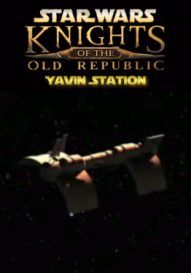 Star Wars: Knights of the Old Republic - Yavin Station