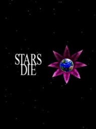 Stars Die