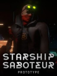 Starship Saboteur Prototype