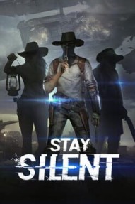 Stay Silent