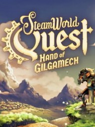 SteamWorld Quest: Hand of Gilgamech