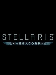Stellaris: MegaCorp