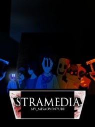 Stramedia: my_MISADVENTURE