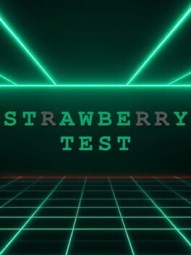 Strawberry Test