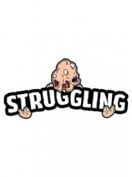 Struggling
