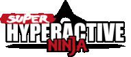 Super Hyperactive Ninja