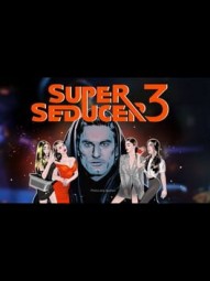 Super Seducer 3