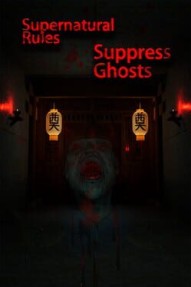 Supernatural Rules Suppress Ghosts