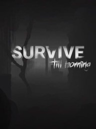 Survive Till Morning